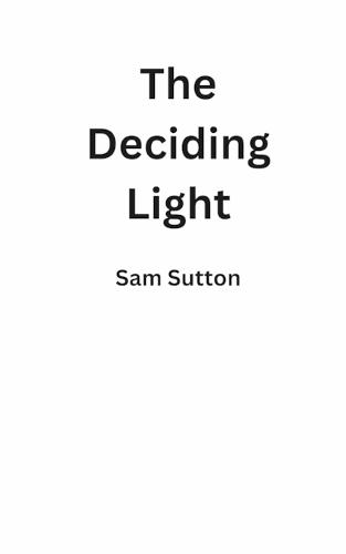 The Deciding Light