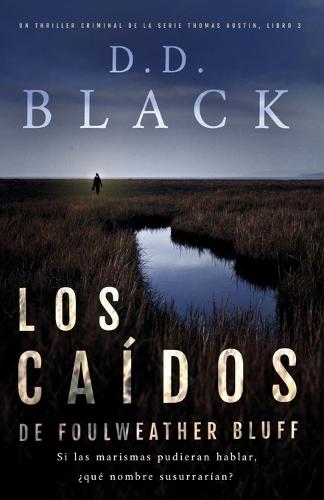 Los caídos de Foulweather Bluff