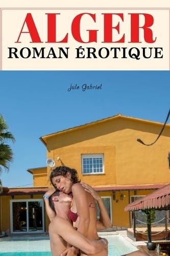 Alger roman érotique