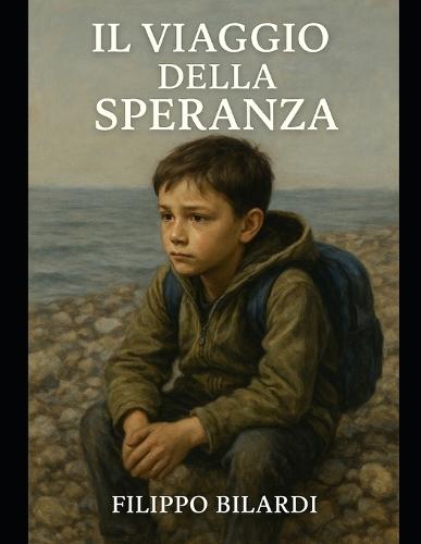 Il viaggio della speranza