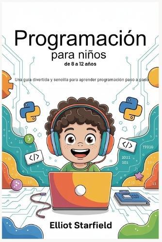 Programación para niños de 8 a 12 años: Ose ta'iala malie ma faigofie ile a'oa'oina o Polokalama La'asaga ma lea Laasaga