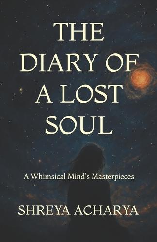 Diary of a Lost Soul