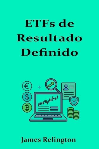 ETFs de Resultado Definido: Estrategias Buffer para Mercados Volátiles