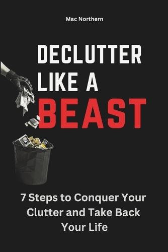 Declutter like a Beast
