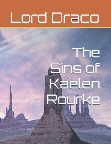 The Sins of Kaelen Rourke