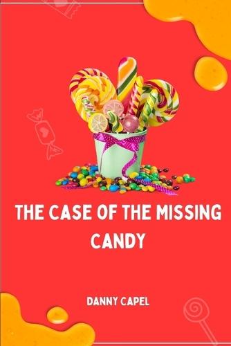 The Case of the Missing Candy