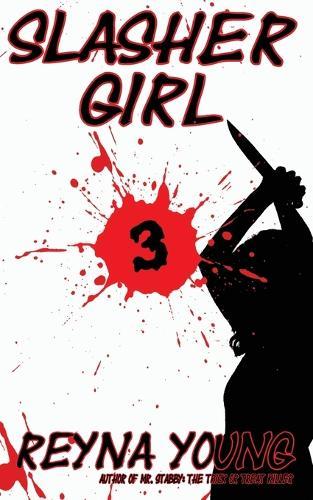 Slasher Girl 3