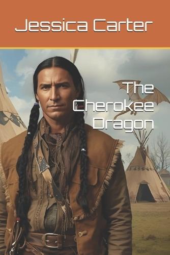 The Cherokee Dragon