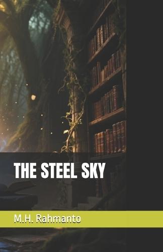 The Steel Sky