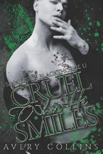 Cruel When He Smiles