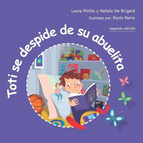 Toti se despide de su abuelita