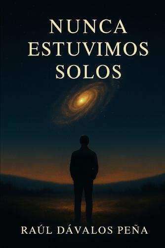 Nunca Estuvimos Solos