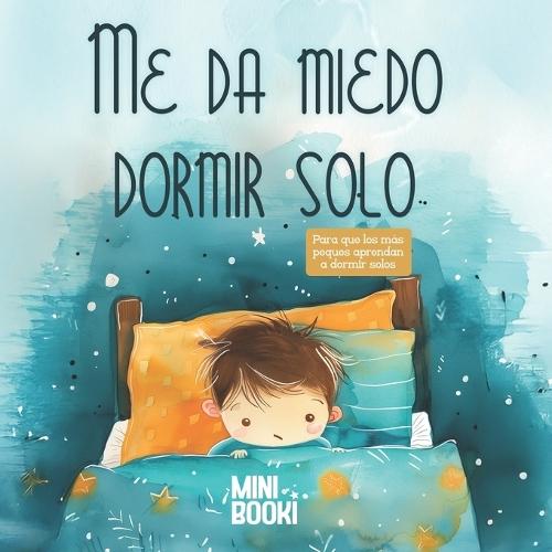 Me da miedo dormir solo