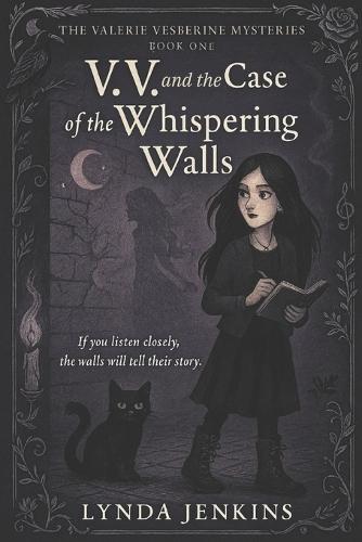 V.V. and the Case of the Whispering Walls