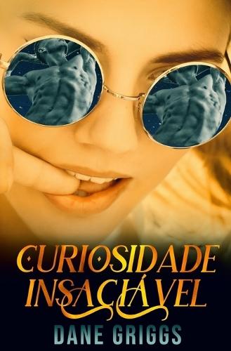 Curiosidade Insaciável
