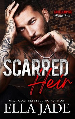 Scarred Heir: A Dark Mafia Romance