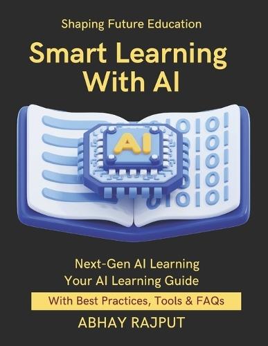 Smart Learning With AI: Personalize Learning With AI Smarter Classrooms With Tech AI Teaching Assistants EdTech Without Barriers AI In Education Explained Transforming Education With AI