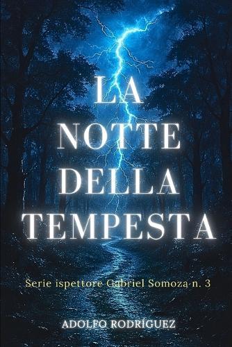 La Notte della Tempesta: Un thriller psicologico pieno di suspense e intrighi, con colpi di scena sconvolgenti