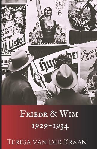 Friedr & Wim 1929-1934
