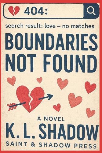 404: Boundaries Not Found: A Psychological Thriller