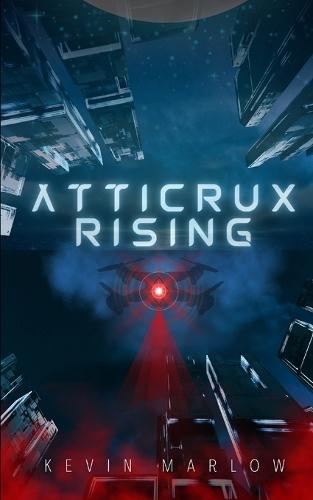 Atticrux Rising