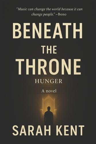 Beneath The Throne (Hunger)