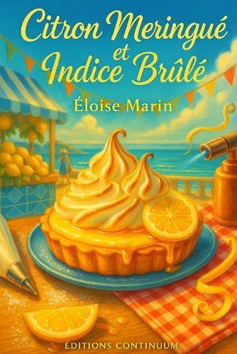 Citron Meringué et Indice Brûlé