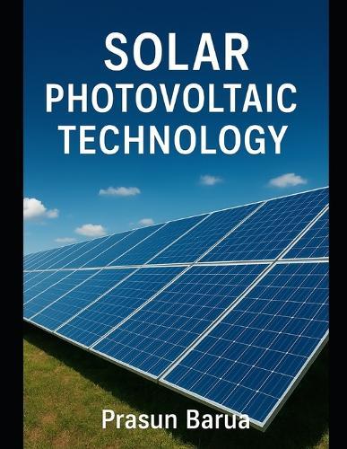 Solar Photovoltaic Technology