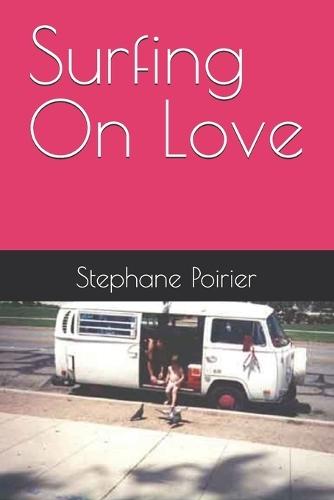 Surfing On Love