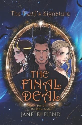 The Devil's Signature: The Final Deal: Celestial Edition
