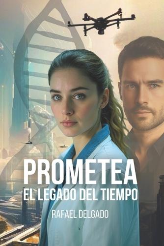 Prometea: El legado del tiempo