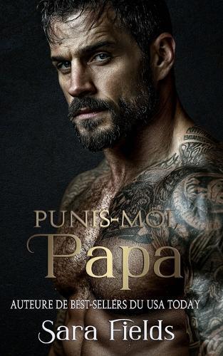 Punis-Moi, Papa: Une Romance Russe Sombre et Mafieuse