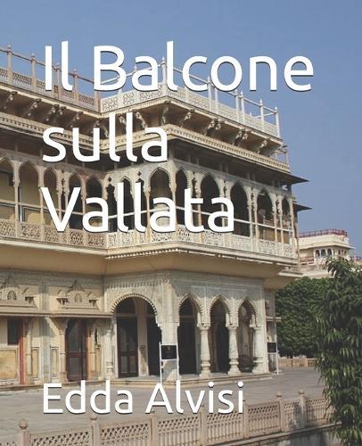 Il Balcone sulla Vallata