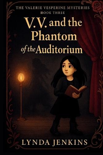 V.V. and the Phantom of the Auditorium