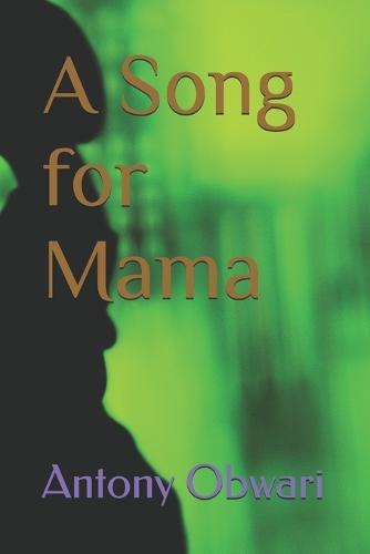 A Song for Mama