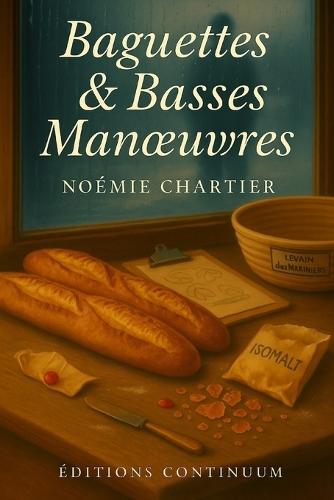 Baguettes & Basses Manoeuvres