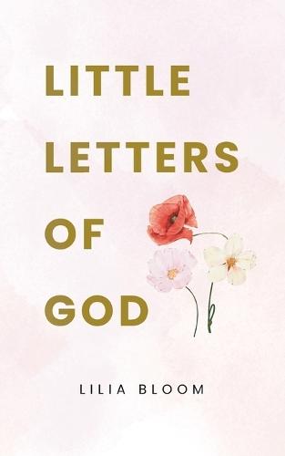 Little Letters Of God