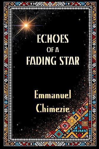 Echoes of a Fading Star