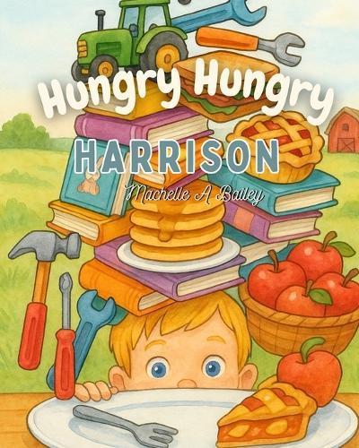 Hungry Hungry Harrison