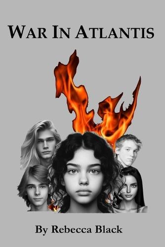 War in Atlantis: The Sapphire Series of Novels