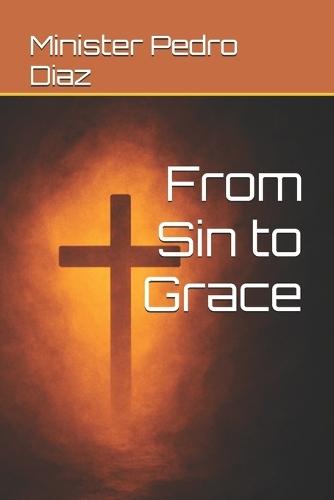 From Sin to Grace
