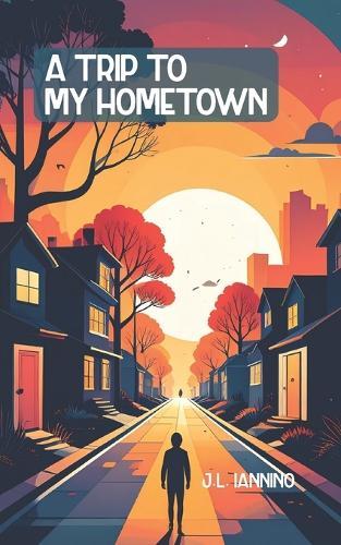 A Trip to My Hometown