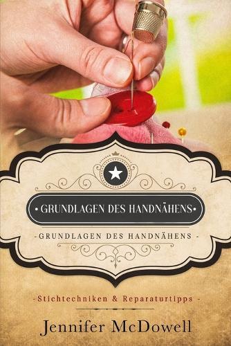 Grundlagen des Handnähens - 1-Stunden Reparatur-Guide: Stichtechniken & Reparaturtipps