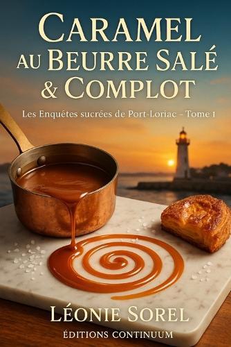 Caramel au beurre salé & complot