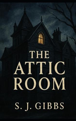 The Attic Room