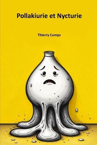 Pollakiurie et Nycturie