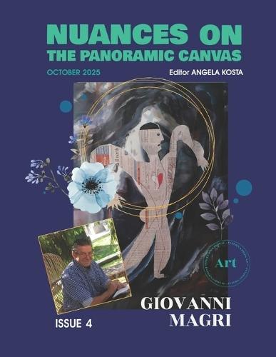 NUANCES ON THE PANORAMIC CANVAS - Issue 4: Magazine