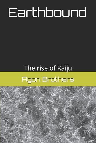 Earthbound: The rise of Kaiju