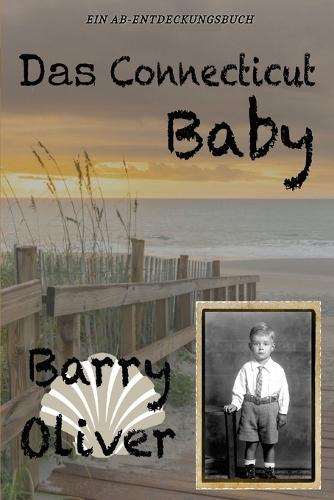 Das Connecticut Baby: Eine Zeitreisegeschichte