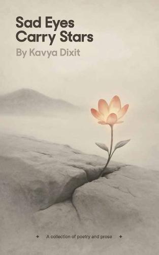 Sad Eyes Carry Stars